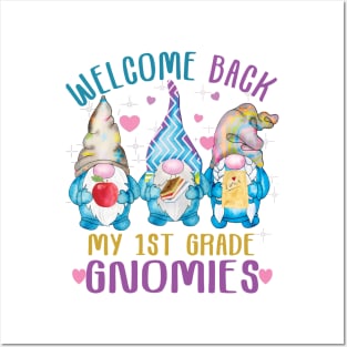 Welcome Back my 1st grade gnomies ..Back to school 1st grade Posters and Art